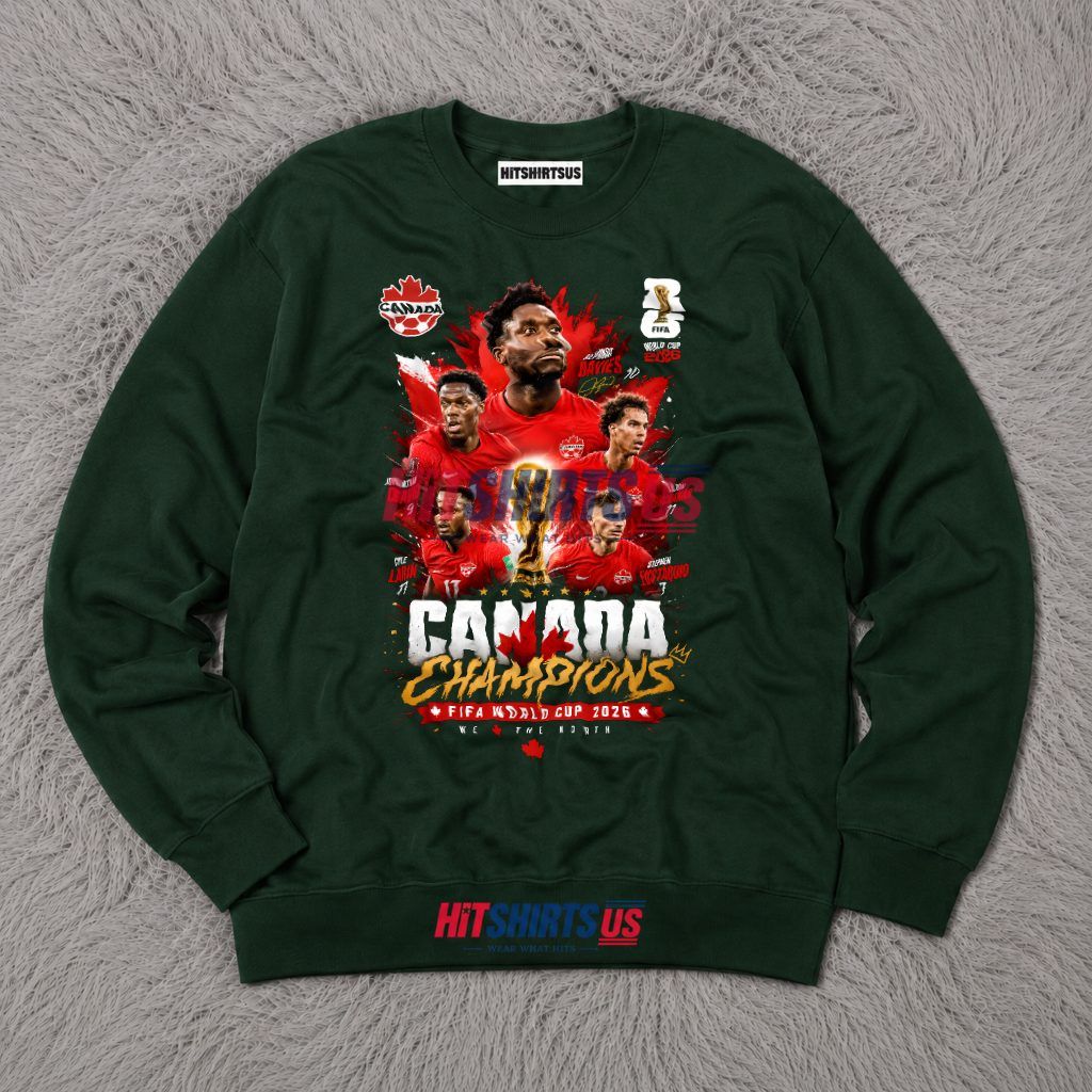 Canada Champions FIFA World Cup 2026 We The North Long Sleeve Canada Champions FIFA World Cup 2026 We The North Long Sleeve