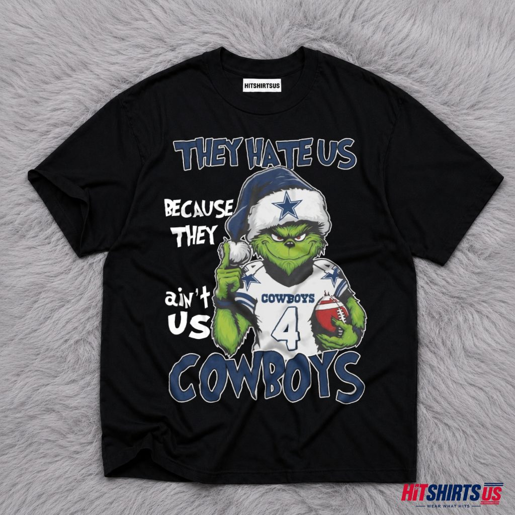 Dallas Cowboys Grinch They Hate Us T-Shirt