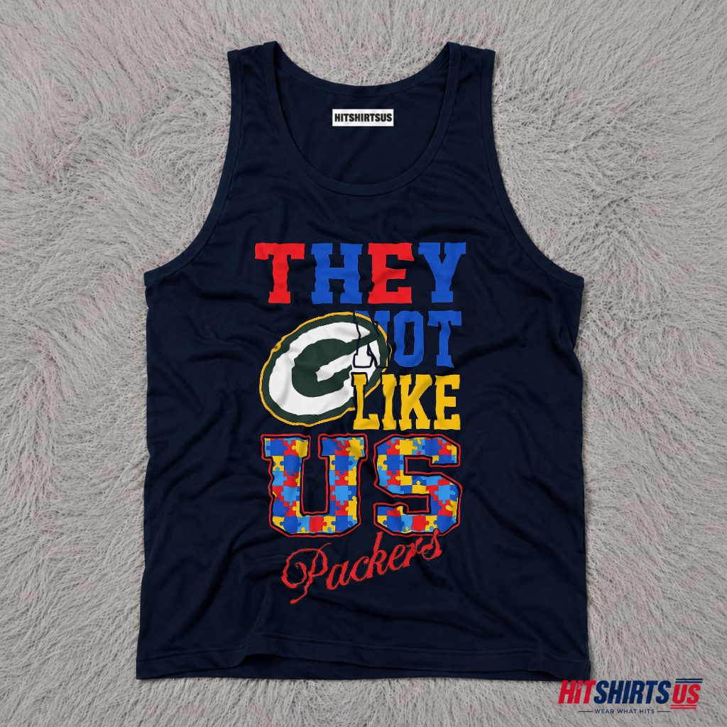 Green Bay Packers Autism Awareness They Not Like Us Tank Top Green Bay Packers Autism Awareness They Not Like Us Tank Top