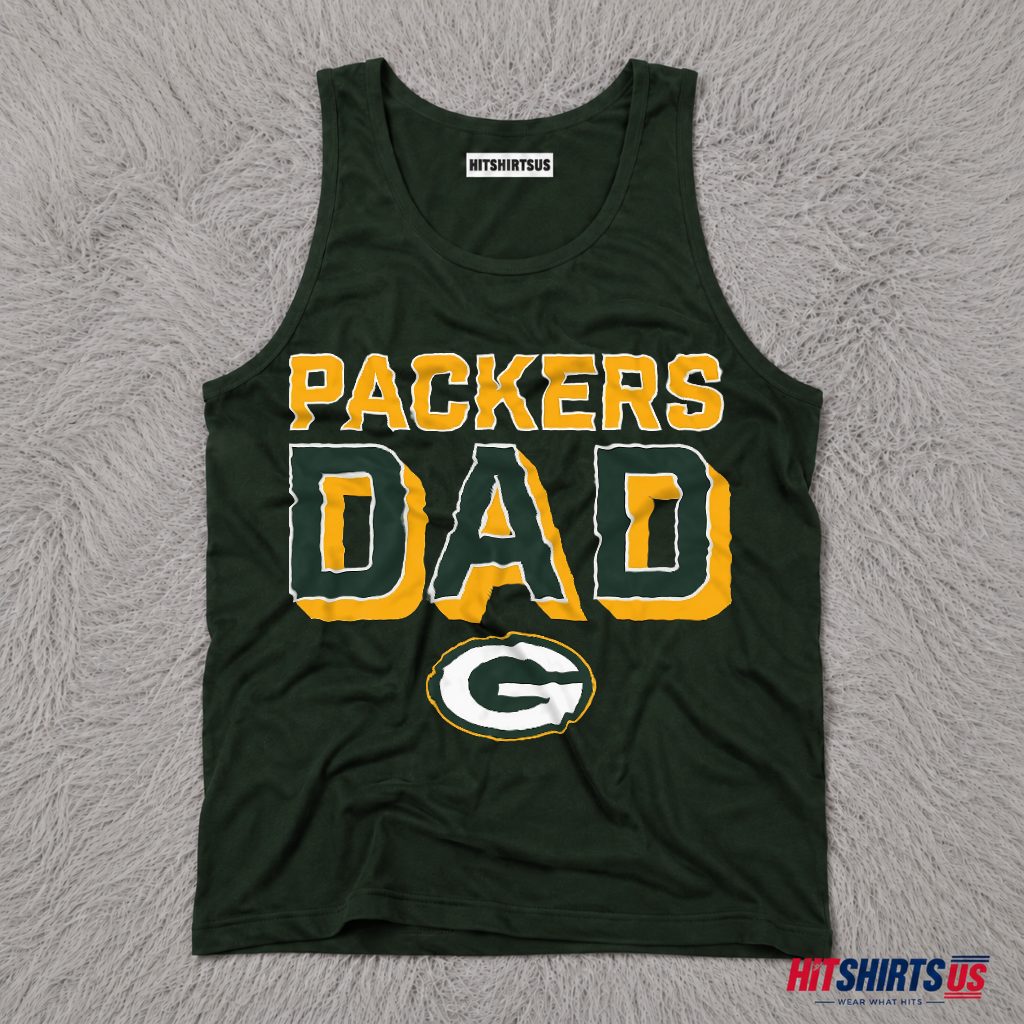 Green Bay Packers Dad Football Fan Gift Tank Top Green Bay Packers Dad Football Fan Gift Tank Top