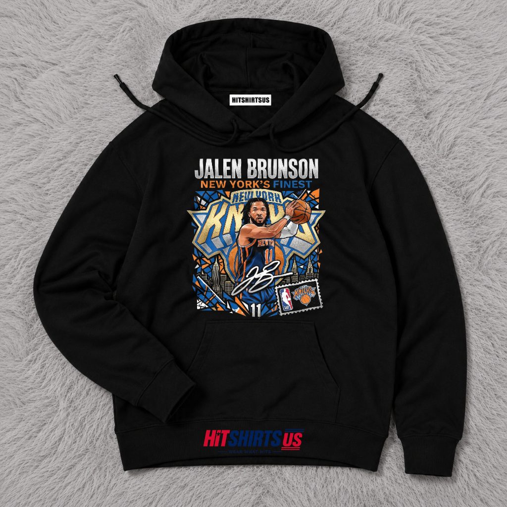 Jalen Brunson New Yorks Finest Knicks Champion Graphic Hoodie Jalen Brunson New Yorks Finest Knicks Champion Graphic Hoodie