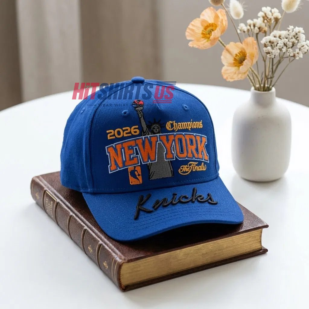 Knicks 2026 The Finals Champions Statue Of Liberty New York Hat 1