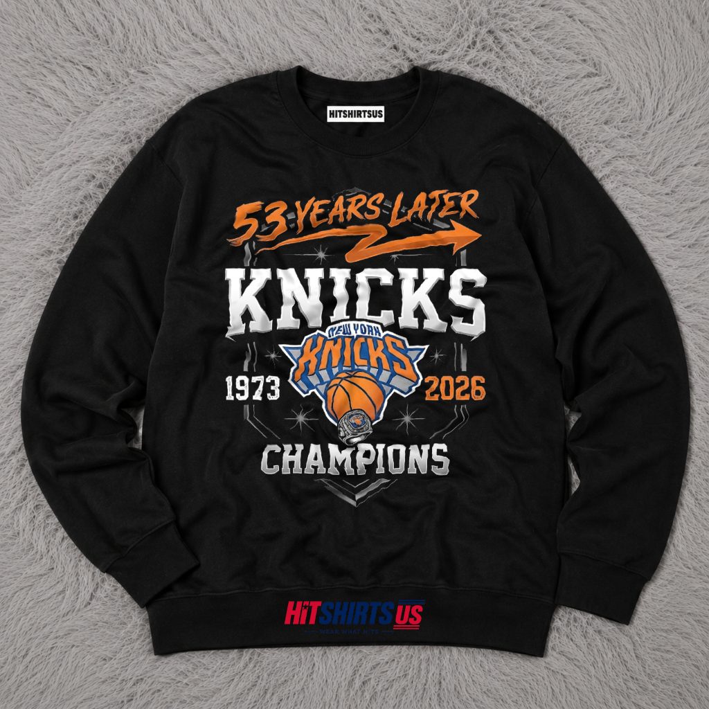 New York Knicks 1973 2026 53 Years Champions Long Sleeve New York Knicks 1973 2026 53 Years Champions Long Sleeve