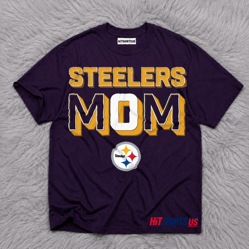 Pittsburgh Steelers Mom Football Fan Gift For Mother T-Shirt