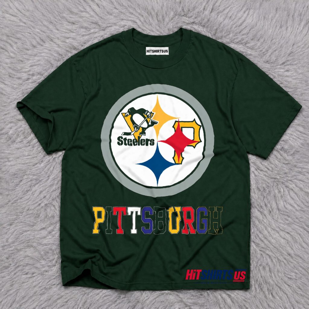 Pittsburgh Steelers Penguins Pirates Panthers All Teams Fan T-Shirt