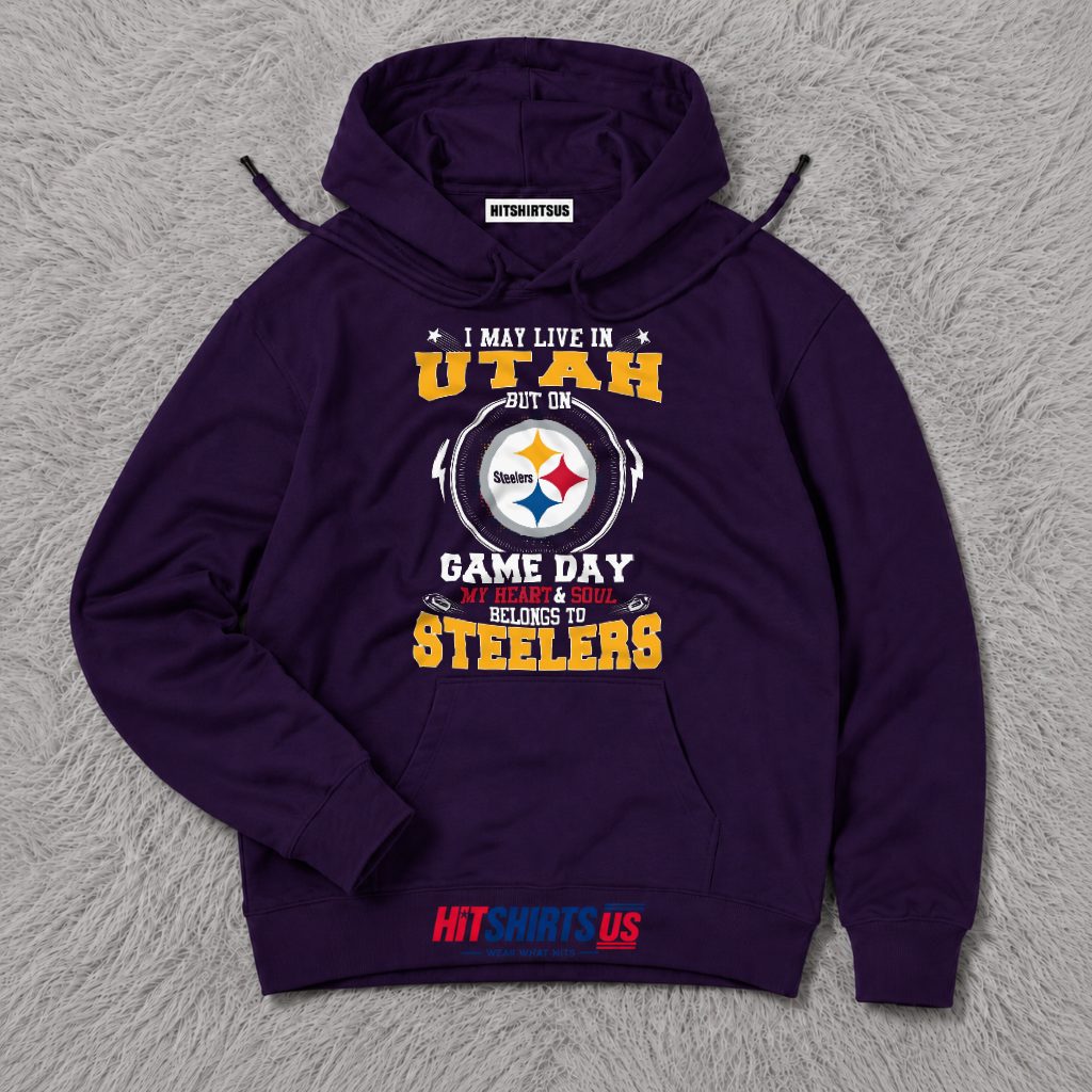 Pittsburgh Steelers Utah Fan Game Day Heart And Soul Hoodie Pittsburgh Steelers Utah Fan Game Day Heart And Soul Hoodie