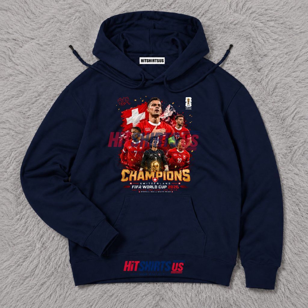 Switzerland Champions FIFA World Cup 2026 Xhaka Soccer Hoodie Switzerland Champions FIFA World Cup 2026 Xhaka Soccer Hoodie