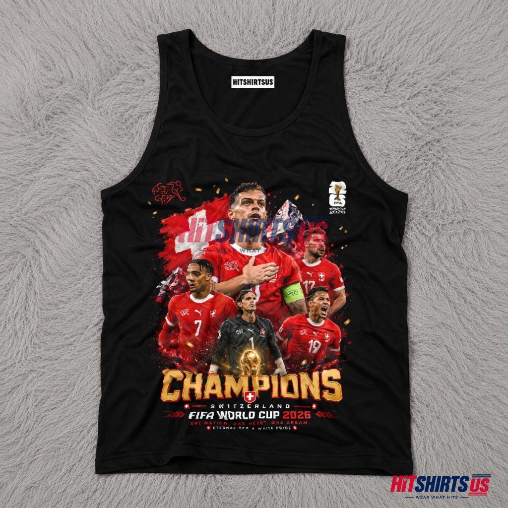 Switzerland Champions FIFA World Cup 2026 Xhaka Soccer Tank Top Switzerland Champions FIFA World Cup 2026 Xhaka Soccer Tank Top
