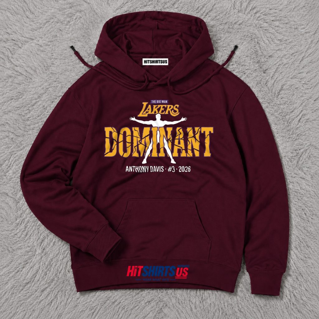 Anthony Davis Dominant 2026 Lakers Playoffs Fan Hoodie Anthony Davis Dominant 2026 Lakers Playoffs Fan Hoodie