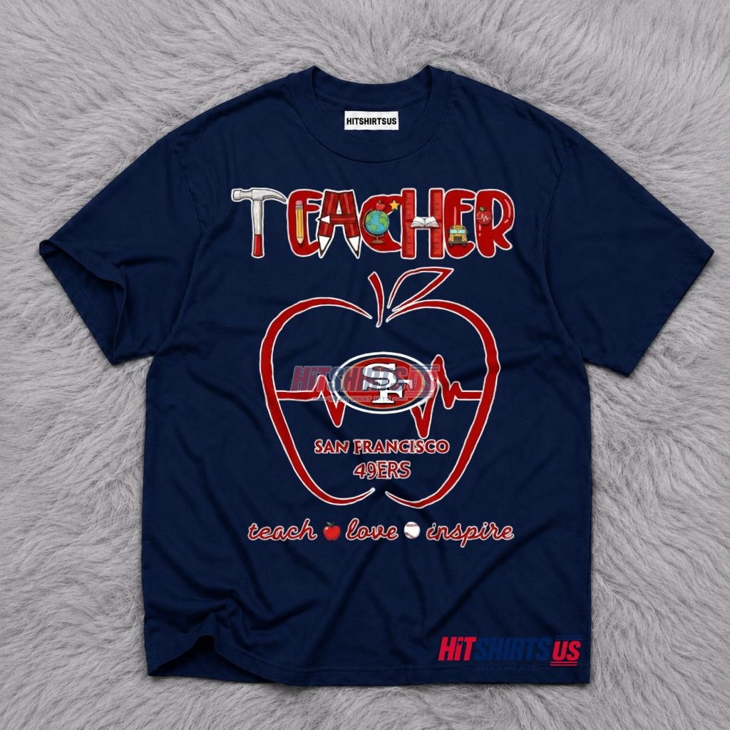 San Francisco 49Ers Teacher Apple Heartbeat T-Shirt